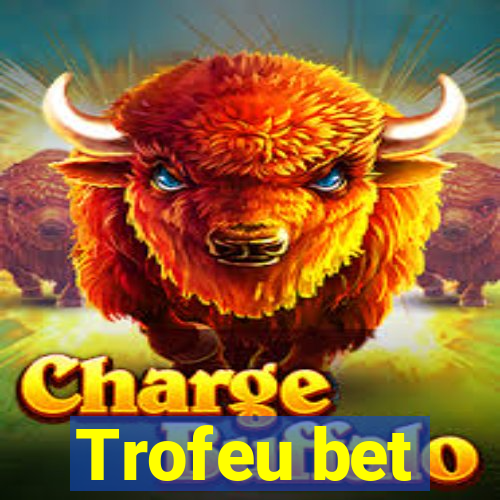 Trofeu bet